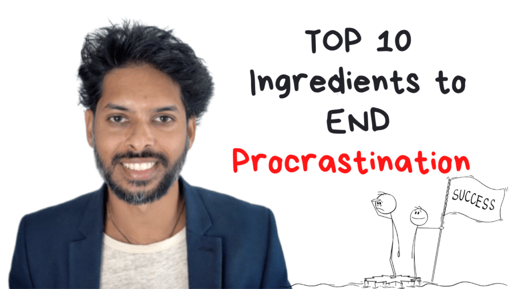 Craftsmanship of Thought: Top 10 Ingredients to END Procrastination